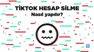 TikTok hesabını nasıl silerim: Adım adım kılavuz