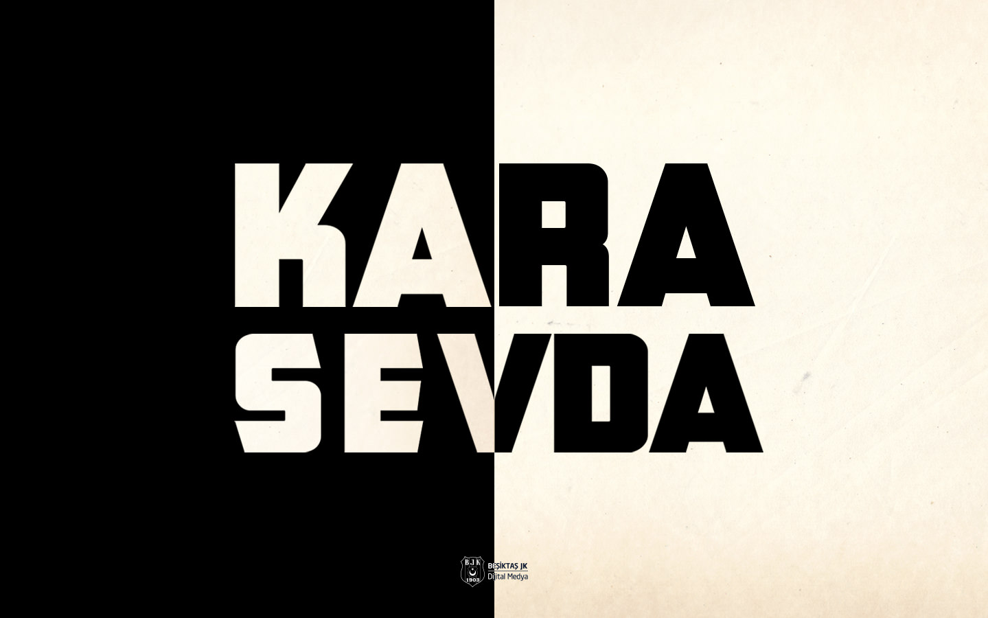 Kara Sevda Beşiktaş